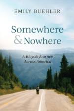 Somewhere and Nowhere af Emily Buehler