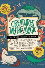 CREATURES of MYTH & MAGIC Coloring + Activity Book af Alma Loveland