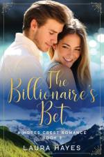 Billionaire's Bet af Laura Hayes