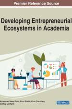 Developing Entrepreneurial Ecosystems in Academia