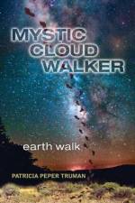 Mystic Cloud Walker af Patricia P Truman