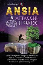 Ansia E Attacchi Di Panico af Eveline Lettard