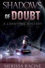 Shadows of Doubt af Merissa Racine
