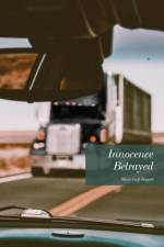 Innocence Betrayed af Mary Goff Bogart