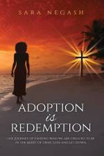 Adoption is Redemption af Sara Negash