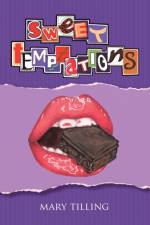 Sweet Temptations af Mary Tilling