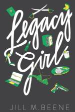 Legacy Girl af Jill M Beene