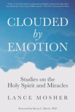 Clouded by Emotion af Lance Mosher