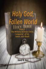Holy God, Fallen World af David W Rece