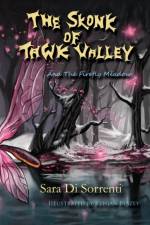 Skonk of Tawk Valley and The Firefly Meadow af Sara Di Sorrenti