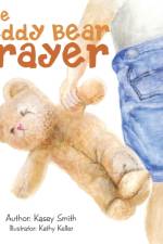 Teddy Bear Prayer af Kasey Smith