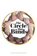 Circle That Binds af Ellafair Keyes