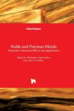 Noble and Precious Metals