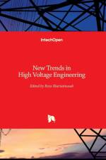 New Trends in High Voltage Engineering