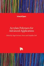 Acrylate Polymers for Advanced Applications