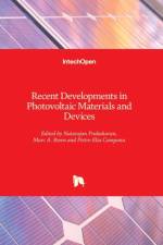 Recent Developments in Photovoltaic Materials and Devices