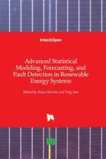 Advanced Statistical Modeling, Forecasting, and Fault Detection in Renewable Energy Systems
