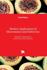 Modern Applications of Electrostatics and Dielectrics