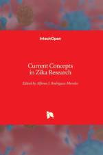 Current Concepts in Zika Research