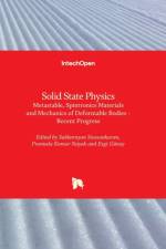Solid State Physics Metastable, Spintronics Materials and Mechanics of Deformable Bodies