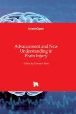Advancement and New Understanding in Brain Injury