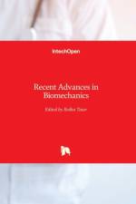 Recent Advances in Biomechanics