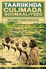 Taariikhda Culimada Soomaaliyeed af Mohamed Hussein Ma'allin Ali