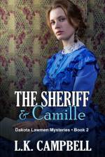 Sheriff & Camille af L K Campbell