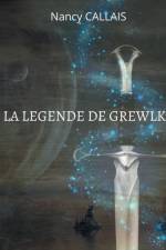 Legende de Grewlka af Nancy Callais