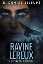 Ravine Lereux af E Denise Billups