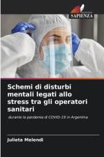 Schemi di disturbi mentali legati allo stress tra gli operatori sanitari af Julieta Melendi