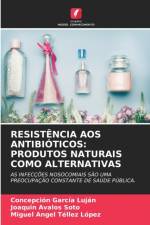 Resistencia Aos Antibioticos af Miguel Angel Téllez López