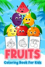 Fruits Coloring Book for Kids