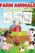 Farm Animals Coloring Book for Kids af Bmpublishing