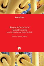 Recent Advances in Robust Control