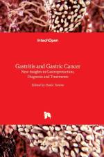 Gastritis and Gastric Cancer af PAOLA TONINO