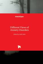 Different Views of Anxiety Disorders