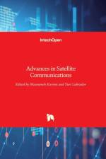 Advances in Satellite Communications af MASOUMEH KARIMI