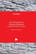 New Frontiers in Tectonic Research