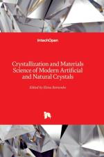Crystallization and Materials Science of Modern Artificial and Natural Crystals af ELENA BORISENKO