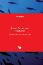 Recent Advances in Fish Farms af FARUK ARAL