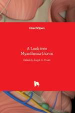 A Look into Myasthenia Gravis af JOSEPH A. PRUITT