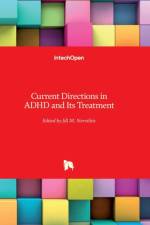Current Directions in ADHD and Its Treatment af JILL M. NORVILITIS
