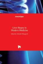 Liver Biopsy in Modern Medicine af YOSHIAKI MIZUGUCHI