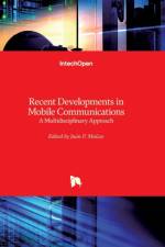 Recent Developments in Mobile Communications af JUAN P. MA CAS