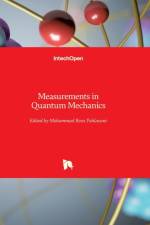 Measurements in Quantum Mechanics af MOHAMMAD PAHLAVANI