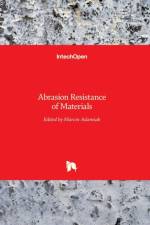 Abrasion Resistance of Materials af MARCIN ADAMIAK
