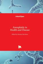 Aneuploidy in Health and Disease af ZUZANA STORCHOVA