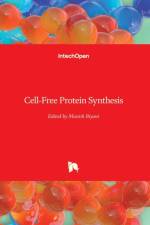 Cell-Free Protein Synthesis af Manish Biyani