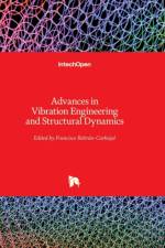 Advances in Vibration Engineering and Structural Dynamics af FR BELTRAN-CARBAJAL